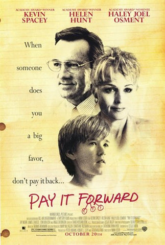 Pay it Forward Movie Poster Print