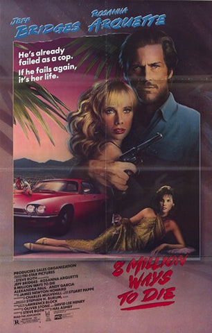 8 Million Ways to Die Movie Poster Print