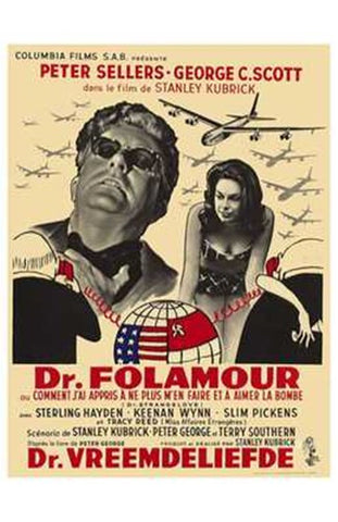 Dr Strangelove  or: How I Learned to Sto Movie Poster Print
