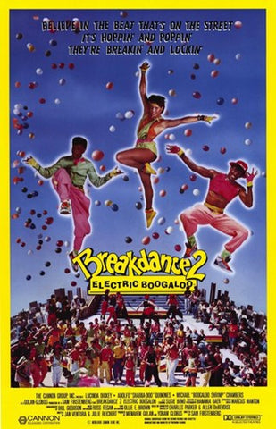Breakin 2 Electric Boogaloo Movie Poster Print