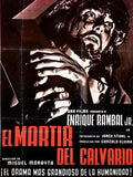 Mrtir Del Calvario  El Movie Poster Print