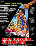 Para Que Dure No Se Apure Movie Poster Print
