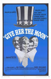 Give Her the Moon Movie Poster Print