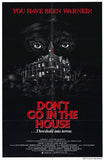 Don't Go in the House Movie Poster Print