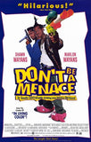 Don't Be a Menace to South Central While Movie Poster Print