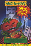 Killer Tomatoes Strike Back! Movie Poster Print