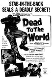 Dead to the World Movie Poster Print