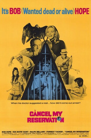 Cancel My Reservation Movie Poster Print