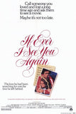 If Ever I See You Again Movie Poster Print