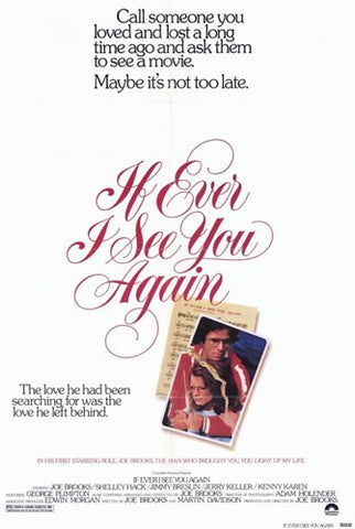If Ever I See You Again Movie Poster Print