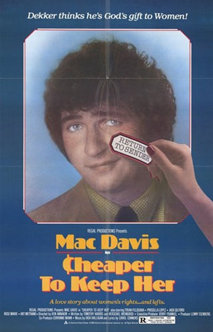 Cheaper to Keep Her Movie Poster Print