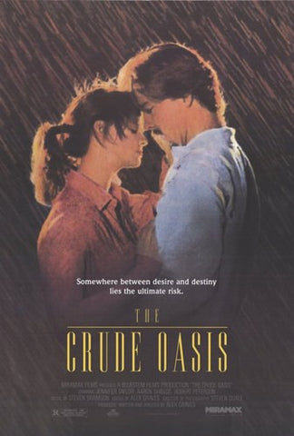 Crude Oasis Movie Poster Print