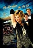The Cat's Meow Movie Poster Print