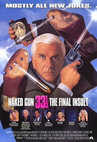 Naked Gun 33 1-3: the Final Insult Movie Poster Print