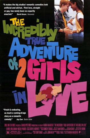 The Incredibly True Adventure of 2 Girls in Love Movie Poster Print