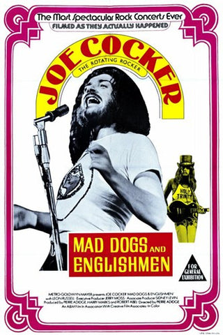Mad Dogs and Englishmen Movie Poster Print