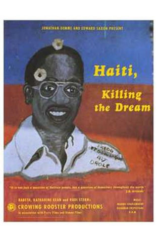 Haiti  Killing the Dream Movie Poster Print