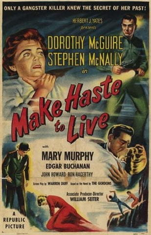 Make Haste to Live Movie Poster Print