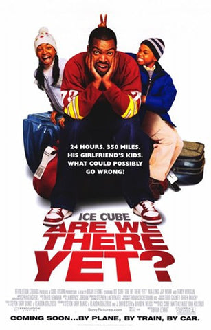 Are We There Yet Movie Poster Print
