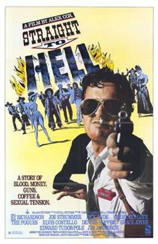 Straight to Hell Movie Poster Print