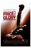 Price of Glory Movie Poster Print