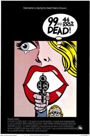 99 44-100Ths Dead Movie Poster Print