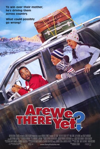 Are We There Yet Movie Poster Print