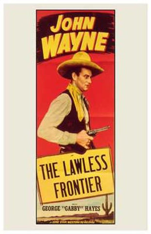 The Lawless Frontier Movie Poster Print
