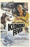 Klondike Fever Movie Poster Print