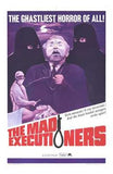 The Mad Executioners Movie Poster Print