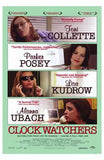 Clockwatchers Movie Poster Print