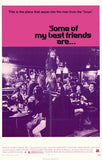 Some of My Best Friends Are Movie Poster Print