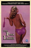 The Pink Ladies Movie Poster Print