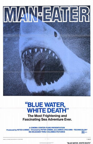 Blue Water White Death Movie Poster Print