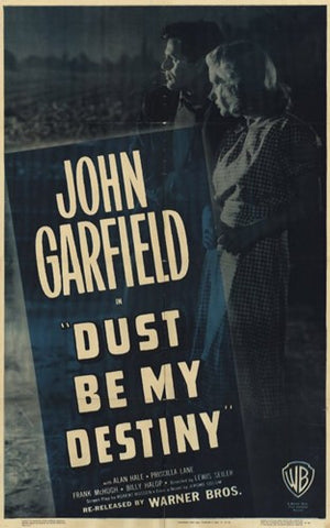 Dust Be My Destiny Movie Poster Print