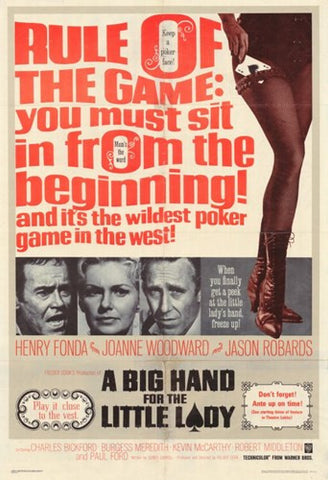 A Big Hand for the Little Lady Movie Poster Print