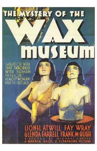Mystery of the Wax Museum Movie Poster Print