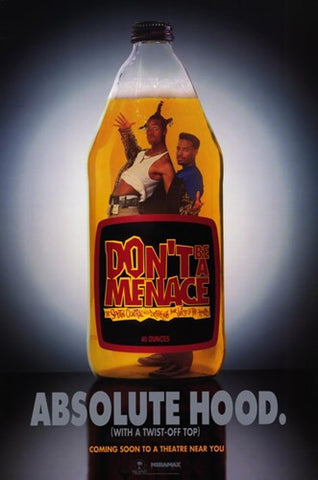 Don't Be a Menace to South Central While Movie Poster Print
