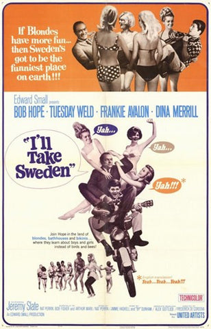 I'll Take Sweden Movie Poster Print