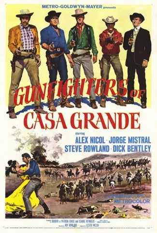 Gunfighters of Casa Grande Movie Poster Print