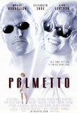 Palmetto Movie Poster Print