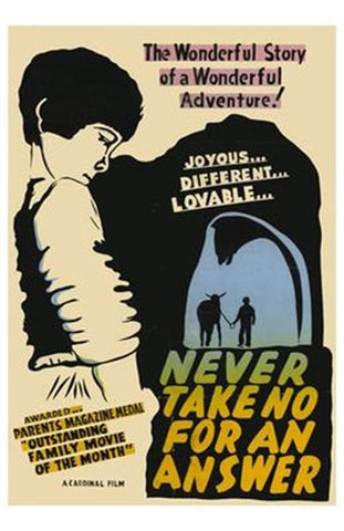 Never Take No for an Answer Movie Poster Print