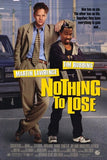 Nothing To Lose Movie Poster Print