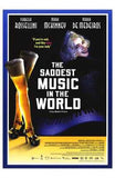 The Saddest Music in the World Movie Poster Print