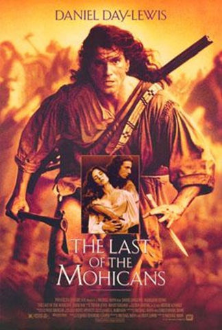 The Last Of The Mohicans Movie Poster Print