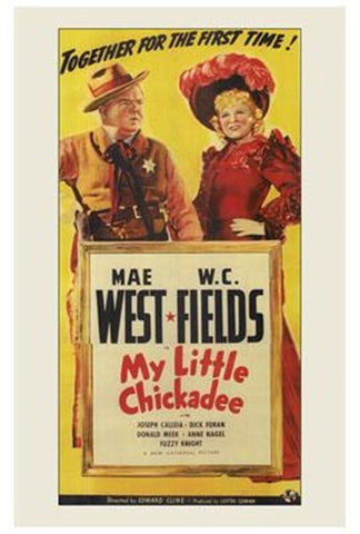My Little Chickadee Movie Poster Print