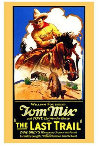 The Last Trail Movie Poster Print