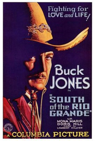 South Of The Rio Grande Movie Poster Print