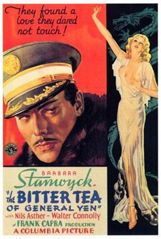 The Bitter Tea Of General Yen Movie Poster Print