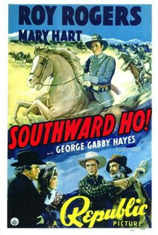 Southward Ho! Movie Poster Print